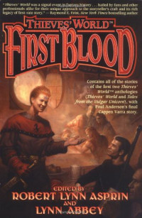 Robert Lynn Asprin, Lynn Abbey — First Blood