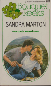 Sandra Marton — Een zoete wensdroom [HQ Bouquet 891]