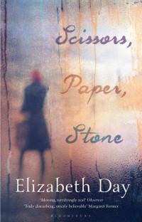 Elizabeth Day — Scissors, Paper, Stone