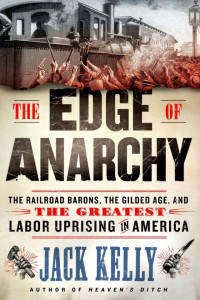 Jack Kelly — The Edge of Anarchy