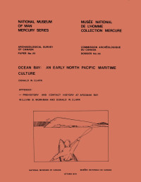 Donald Woodforde Clark — Ocean Bay — Prehistory and Contact History at Afognak Bay: An Early North Pacific Maritime Culture