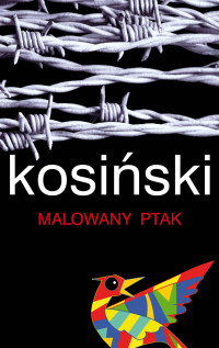 Jerzy Kosiński — Malowany ptak