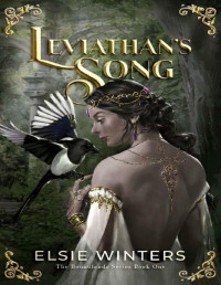 Elsie Winters — Leviathan's Song: A Slow Burn Paranormal Romance (The Boundlands Series)