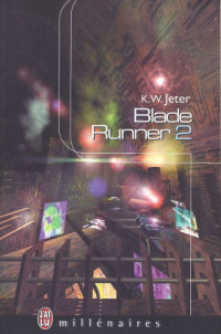Jeter KW [Jeter KW] — Blade runner 2
