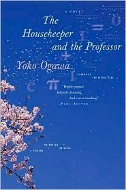 Yōko Ogawa — The housekeeper and the professor