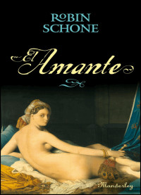 Robin Schone — El Amante [18256]