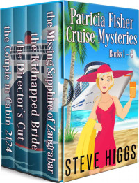 Steve Higgs — Patricia Fisher Cruise Mysteries