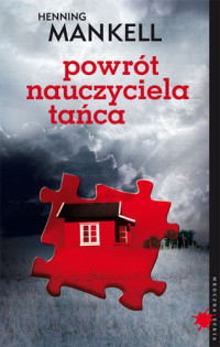 Hennig Mankel — Powrót nauczyciela tańca