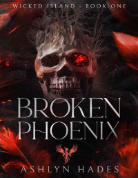 Ashlyn Hades — Broken Phoenix