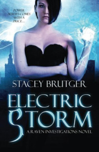 Stacey Brutger — Electric Storm