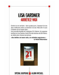 Gardner, Lisa — Arrêtez-moi