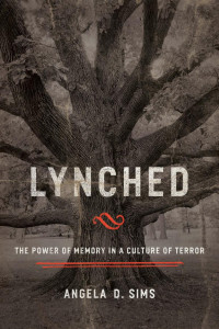 Angela D. Sims — Lynched