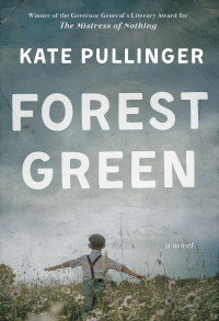 Kate Pullinger — Forest Green