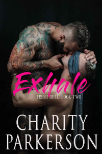 Charity Parkerson — Exhale