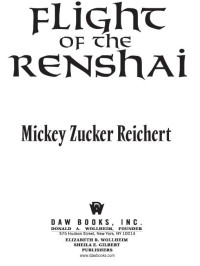 Mickey Zucker Reichert — Flight of the Renshai