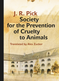 Pick, J. R., Zucker, Alex — Society for the Prevention of Cruelty to Animals