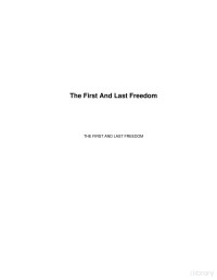 Krishnamurti — First and Last Freedom