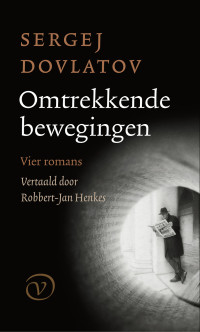 Sergej Dovlatov — Omtrekkende bewegingen