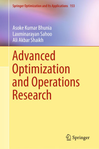 Asoke Kumar Bhunia, Laxminarayan Sahoo, Ali Akbar Shaikh — Advanced Optimization and Operations Research