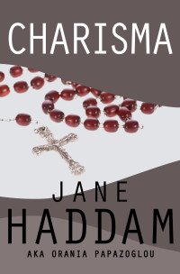 Jane Haddam — Charisma