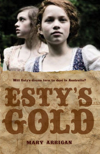 Mary Arrigan [Arrigan, Mary] — Esty's Gold