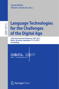 Georg Rehm, Thierry Declerck — Language Technologies for the Challenges of the Digital Age