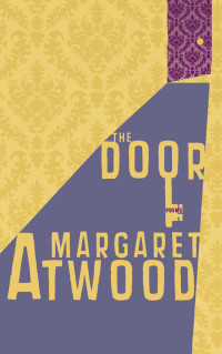 Margaret Atwood — The Door