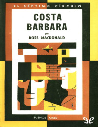 Ross Macdonald — Costa Bárbara