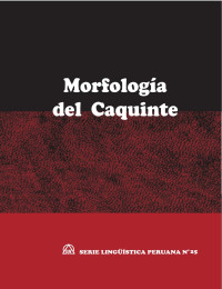 Kenneth Swift — Morfología del Caquinte