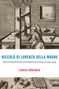 Lorenz Böninger — Niccolò Di Lorenzo Della Magna