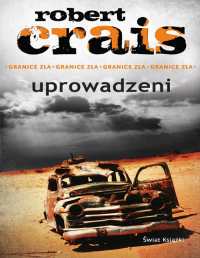 Robert Crais — Uprowadzeni