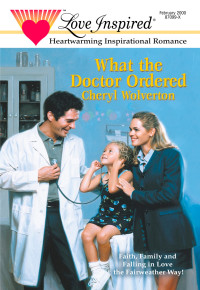 Cheryl Wolverton — What The Doctor Ordered