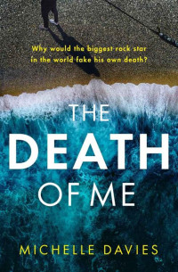 Michelle Davies — The Death of Me