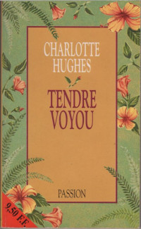 Charlotte Hughes — Tendre voyou