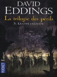 Eddings, David — la cité occulte