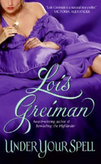 Lois Greiman — Under Your Spell