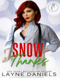 Layne Daniels — Snow Thanks: Curves for Christmas, Book 11