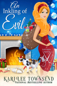 Kari Lee Townsend — An Inkling of Evil (A Kalli Ballas Mystery Book 4)