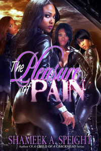 Shameek Speight — The Pleasure of Pain