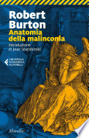 Robert Burton — Anatomia della malinconia