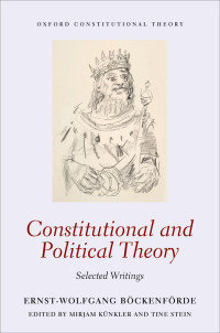 Ernst-Wolfgang Bckenfrde;Mirjam Knkler;Tine Stein; — Constitutional and Political Theory