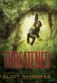 Eliot Schrefer — Threatened