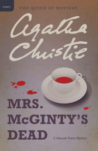Agatha Christie — Mrs. McGinty's Dead