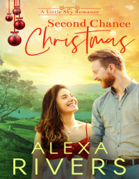 alexa rivers — second chance christmas
