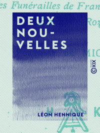 Léon Hennique — Deux nouvelles
