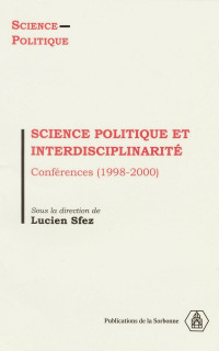 Lucien Sfez — Science politique et interdisciplinarité