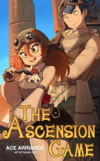 Ace Arriande — The Ascension Game: Volume 4