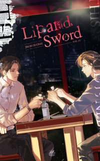 Jin Shisi Chai — Lip and Sword：唇枪 Volume 1