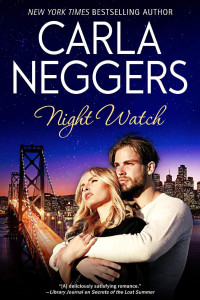 Carla Neggers — NIGHT WATCH