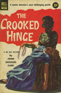 John Dickson Carr — The Crooked Hinge